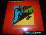 STEVE MILLER BAND/ITALIAN X RAYS