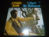 FREDDIE SCOTT/I SHALL BE RELEASED