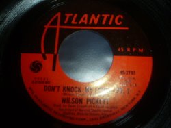 画像1: WILSON PICKETT/DON'T KNOCK MY LOVE (PART1)