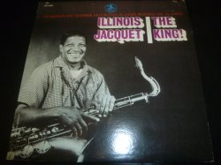 画像1: ILLINOIS JACQUET/THE KING!