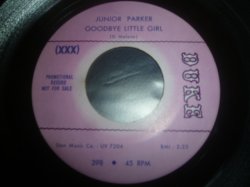 画像1: JUNIOR PARKER/GOODBYE LITTLE GIRL