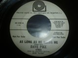 DAVE PELL/AS LONG AS HE NEEDS ME