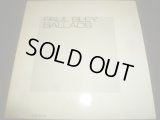 PAUL BLEY/BALLADS