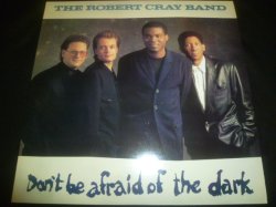 画像1: ROBERT CRAY BAND/DON'T BE AFRAID OF THE DARK