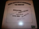 WILLIE HENDERSON/DANCE WITH WILLIE HENDERSON "THE MASTER"