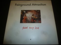 画像1: FAIRGROUND ATTRACTION/FIND MY LOVE (12")