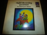 NIGHT BLOOMING JAZZMEN/FREEDOM JAZZ DANCE