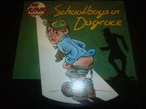 KINKS/SCHOOLBOYS IN DISGRACE