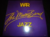 WAR/THE MUSIC BAND JAZZ