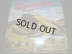 画像1: BORDERLINE/SWEET DREAMS AND QUIET DESIRES