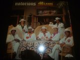 NOTORIOUS MIAMI/SAME