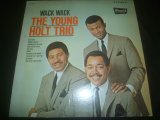YOUNG HOLT TRIO/WACK WACK