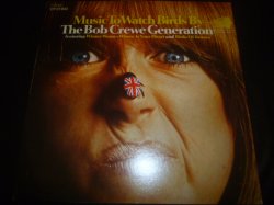 画像1: BOB CREWE GENERATION/MUSIC TO WATCH BIRDS BY