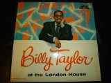 BILLY TAYLOR/AT THE LONDON HOUSE
