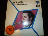 PETE YELLIN/IT'S THE RIGHT THING