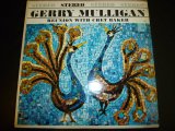 GERRY MULLIGAN/REUNION WITH CHET BAKER