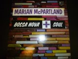 MARIAN McPARTLAND/BOSSA NOVA+SOUL
