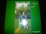 DOUG RANEY TRIO/GUITAR GUITAR GUITAR