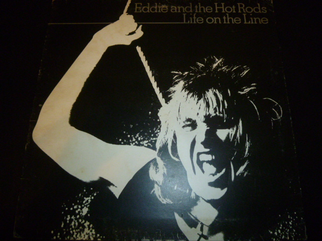Eddie And The Hot Rods Life On The Line EDDIE & THE HOT RODS/LIFE ON THE LINE - EXILE RECORDS