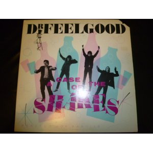 画像: DR.FEELGOOD/A CASE OF THE SHAKES