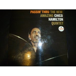 画像: CHICO HAMILTON QUINTET/PASSIN' THRU