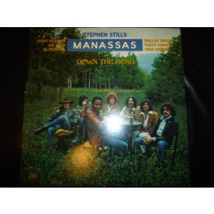 画像: STEPHEN STILLS MANASSAS/DOWN THE ROAD