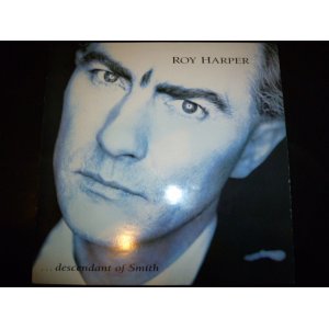 画像: ROY HARPER/...DESCENDANTS OF SMITH