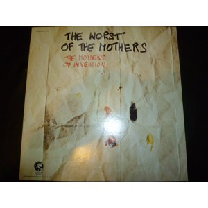 画像: MOTHERS OF INVENTION/THE WORST OF THE MOTHERS