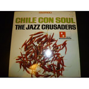 画像: JAZZ CRUSADERS/CHILE CON SOUL