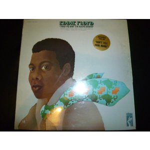 画像: EDDIE FLOYD/YOU'VE GOT TO HAVE EDDIE