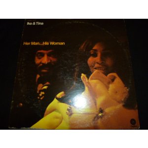 画像: IKE & TINA TURNER/HER MAN...HIS WOMAN