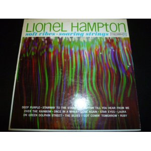 画像: LIONEL HAMPTON/SOFT VIBES  SOARING STRINGS
