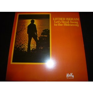 画像: LUTHER INGRAM/LET'S STEAL AWAY TO THE HIDEAWAY