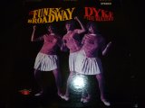 画像: DYKE & THE BLAZERS/THE FUNKY BROADWAY