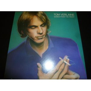 画像: TOM VERLAINE/WORDS FROM THE FRONT