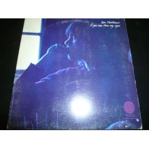 画像: IAN MATTHEWS/IF YOU SAW THRO' MY EYES