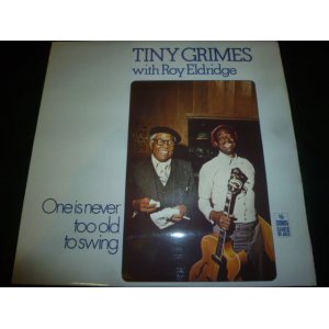画像: TINY GRIMES/ONE IS NEVER TOO OLD TO SWING