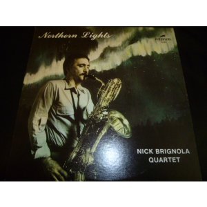 画像: NICK BRIGNOLA QUARTET/NORTHERN LIGHTS