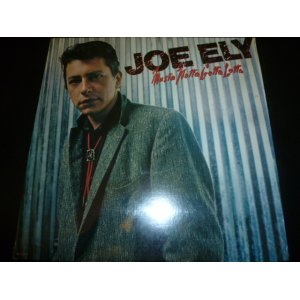 画像: JOE ELY/MUSTA NOTTA GOTTA LOTTA