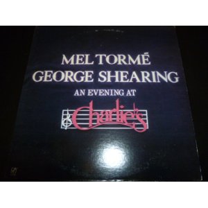 画像: MEL TORME & GEORGE SHEARING/AN EVENING AT CHARLIE'S