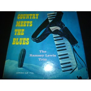 画像: RAMSEY LEWIS TRIO/COUNTRY MEETS THE BLUES