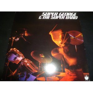 画像: GEORGE KAWAGUCHI & THE SUPER BAND/SUPER GEORGE & THE SUPER BAND