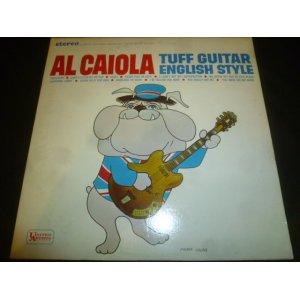 画像: AL CAIOLA/TUFF GUITAR ENGLISH STYLE
