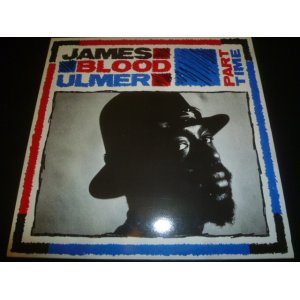 画像: JAMES BLOOD ULMER/PART TIME