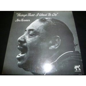 画像: JOE TURNER/THINGS THAT I USED TO DO