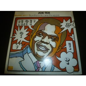画像: JOE TEX/FROM THE ROOTS CAME THE RAPPER