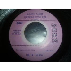 画像: JUNIOR PARKER/GOODBYE LITTLE GIRL