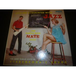 画像: JIMMY ROWLES' SEXTET/LET'S GET ACQUAINTED WITH JAZZ