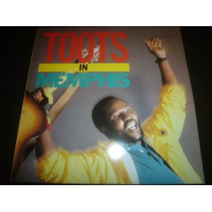 画像: TOOTS HIBBERT/TOOTS IM MEMPHIS