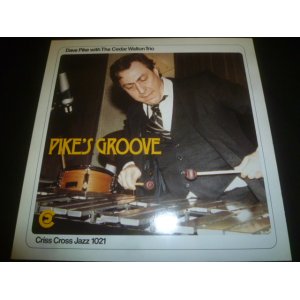 画像: DAVE PIKE WITH THE CEDAR WALTON TRIO/PIKE'S GROOVE